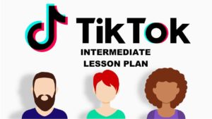 An image describing an intermediate lesson about TikTok